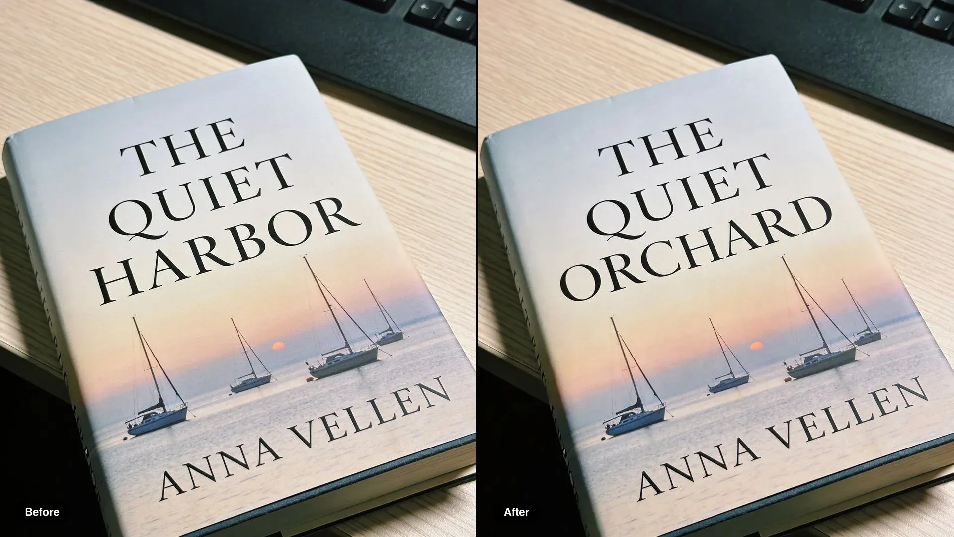 Before and after of a book cover, the title THE QUIET HARBOR changed to THE QUIET ORCHARD in the same serif