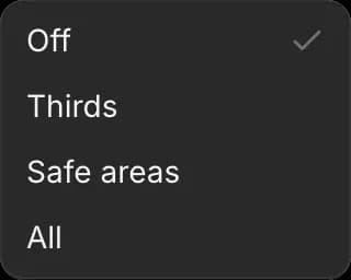 The Guides menu with Off, Thirds, Safe areas and All