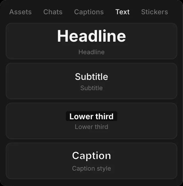 The 'Text' tab with four styles: Headline, Subtitle, Lower third and Caption